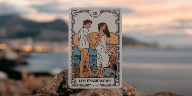 Los Enamorados Tarot: Significado Completo y posiciones